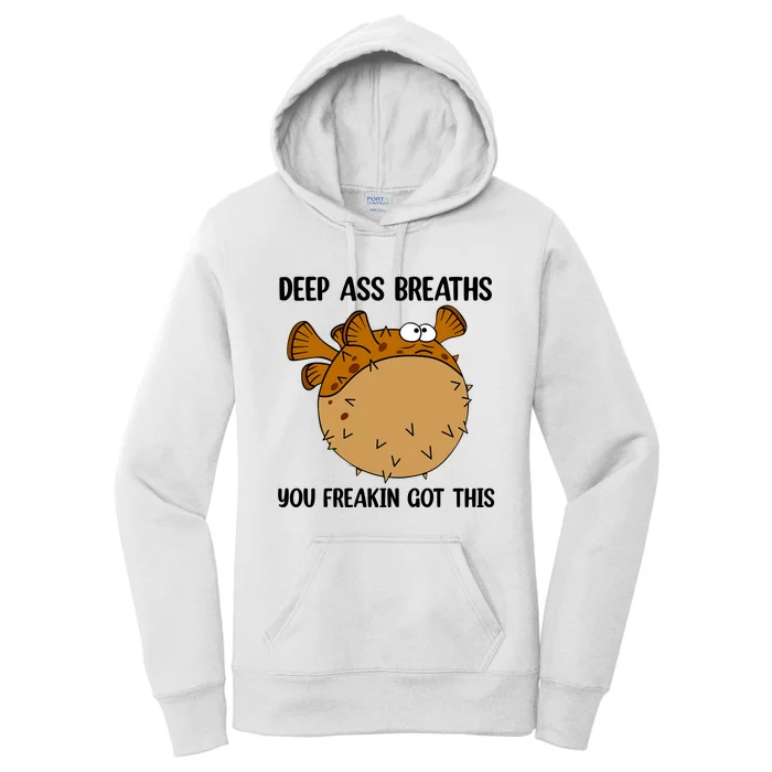 Deep Ass Breaths You Got This Bloat Finding Funny Nemo Mental Health Women's Pullover Hoodie