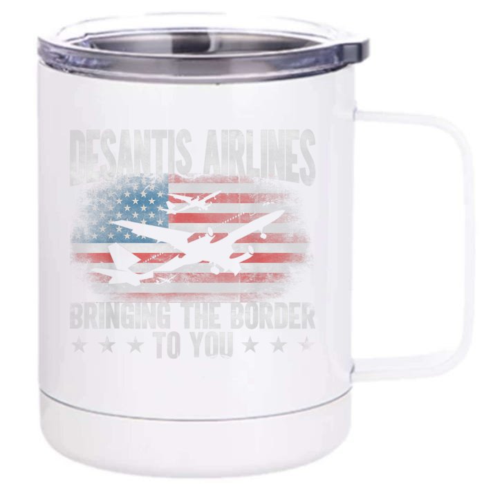 DeSantis Airlines Bringing The Border To You American US Flag Front & Back 12oz Stainless Steel Tumbler Cup