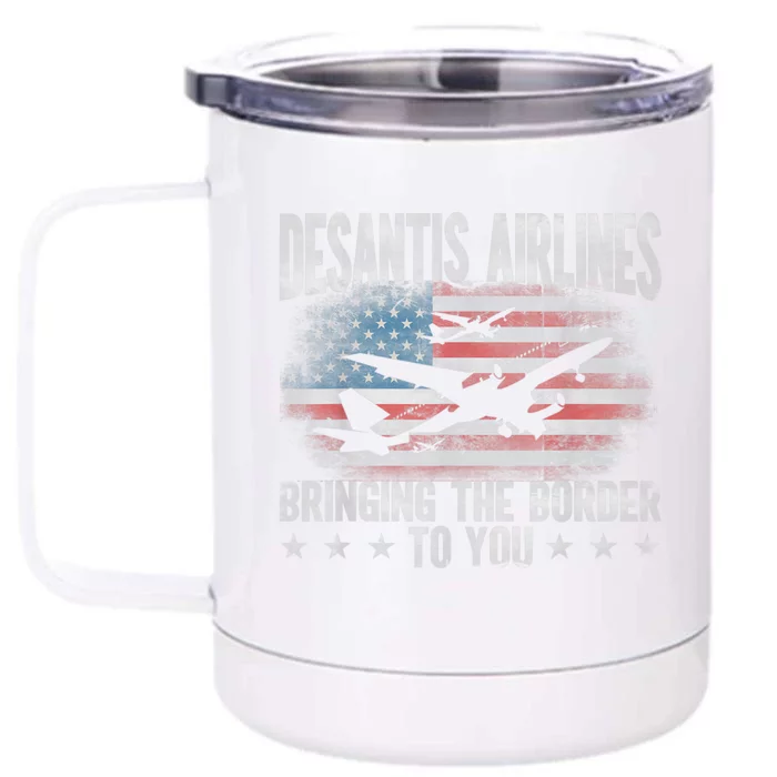 DeSantis Airlines Bringing The Border To You American US Flag Front & Back 12oz Stainless Steel Tumbler Cup