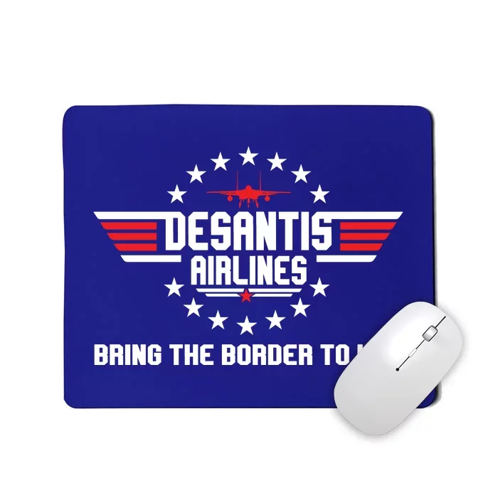 DeSantis Airlines Bringing The Border To You American US Flag Vintage Mousepad