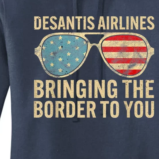 DeSantis Airlines Bringing The Border To You American US Flag Women's Pullover Hoodie