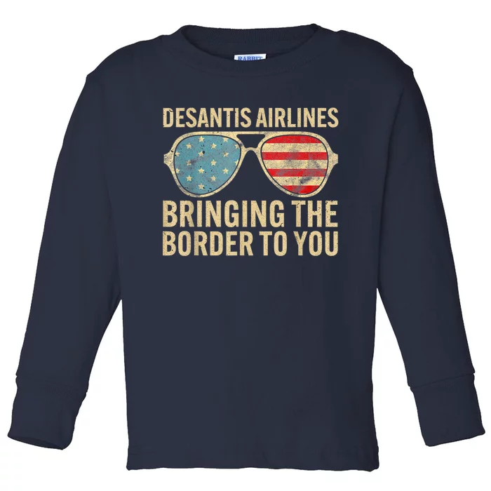 DeSantis Airlines Bringing The Border To You American US Flag Toddler Long Sleeve Shirt