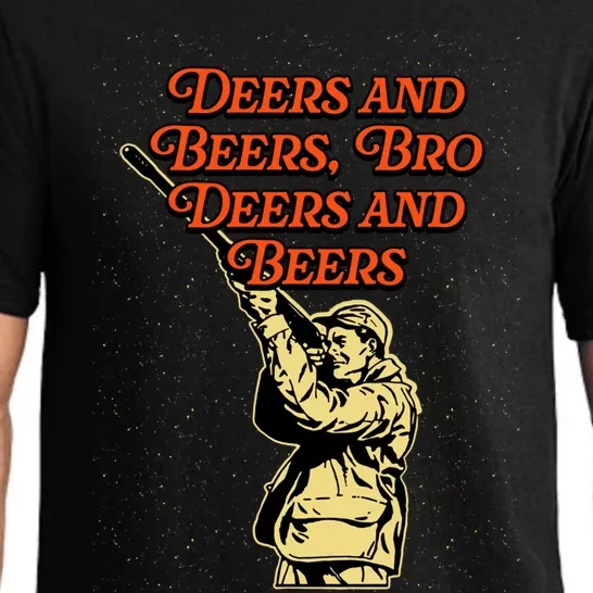 Deers And Beers Bro Deers And Beers Hunting Ing Hunter Meaningful Gift Pajama Set