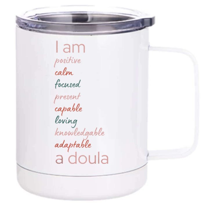 Doula Appreciation Birth Doula Postpartum Doula Doulas Front & Back 12oz Stainless Steel Tumbler Cup