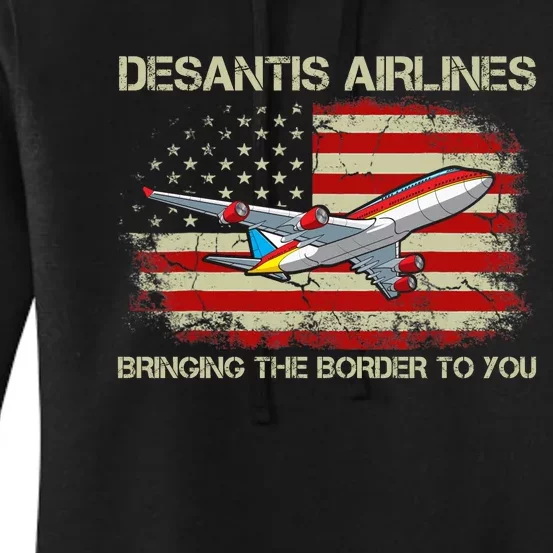 DeSantis Airlines Bringing The Border To You Funny DeSantis Women's Pullover Hoodie