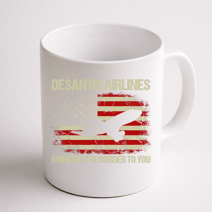 DeSantis Airlines Bringing The Border To You Funny DeSantis Front & Back Coffee Mug