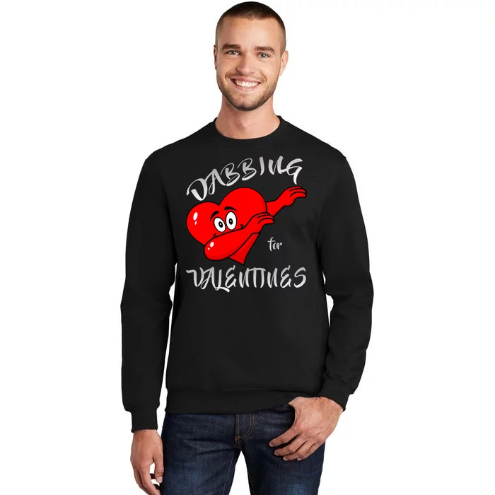 Dabbing For Love Valentines Day Heart Tall Sweatshirt