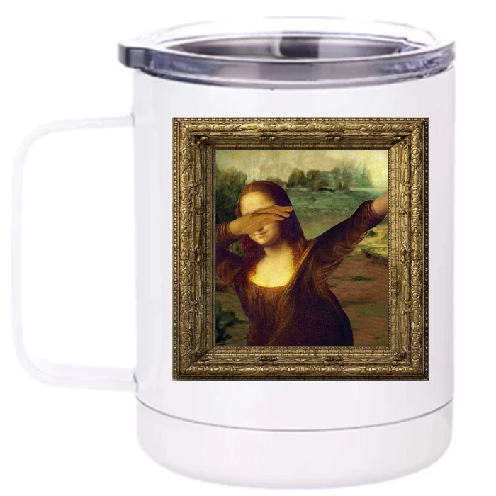 Dabbing Mona Lisa Front & Back 12oz Stainless Steel Tumbler Cup