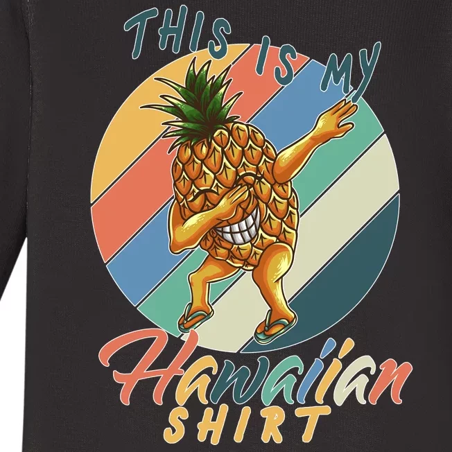 Dabbing Pineapple This Is My Hawaiian Baby Long Sleeve Bodysuit