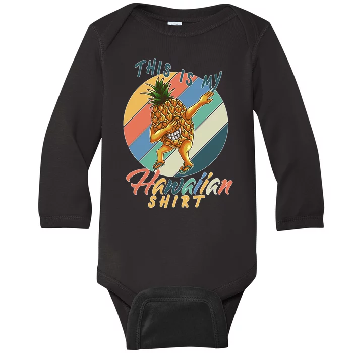 Dabbing Pineapple This Is My Hawaiian Baby Long Sleeve Bodysuit