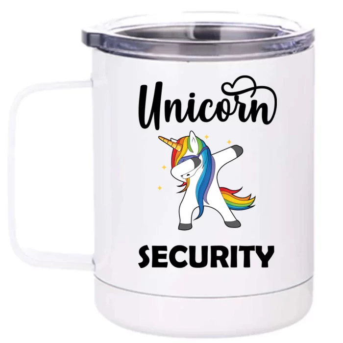 Dabbing Unicorn Security Front & Back 12oz Stainless Steel Tumbler Cup