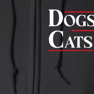 Dogs And Cats 2024 TheyRe Eating The Dogs Full Zip Hoodie