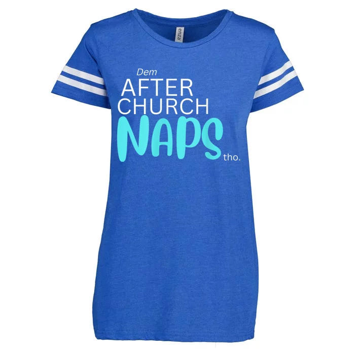 Dem After Church Naps Tho Funny Enza Ladies Jersey Football T-Shirt