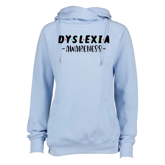 Dyslexia Awareness Celebrate Neurodiversity Support Gift Womens Funnel Neck Pullover Hood