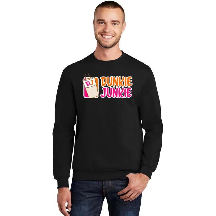 Donut And Coffee Lover Dunkie Junkie Tall Sweatshirt