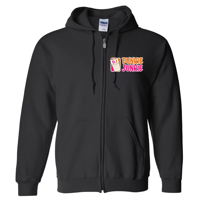 Donut And Coffee Lover Dunkie Junkie Full Zip Hoodie