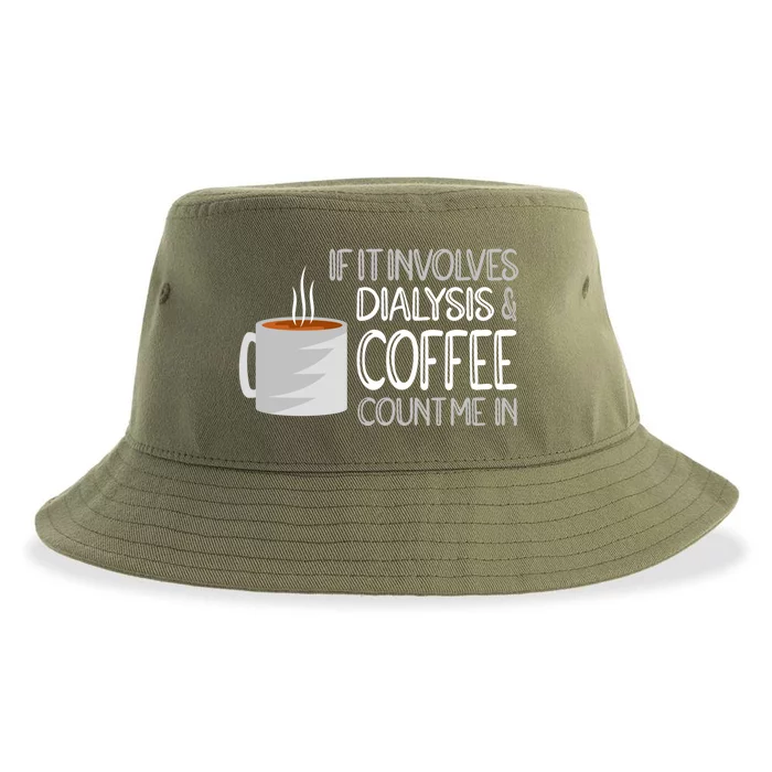 Dialysis And Coffee Dialysis Nurse Gift Sustainable Bucket Hat