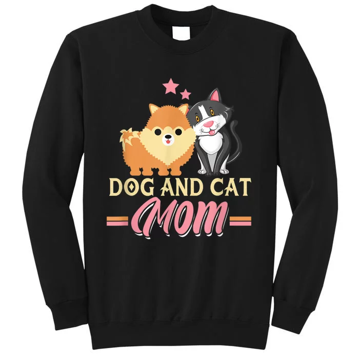 Dog And Cat Mom Puppy Kitten Pup Mother Dog Kitty Mom Tall Sweatshirt