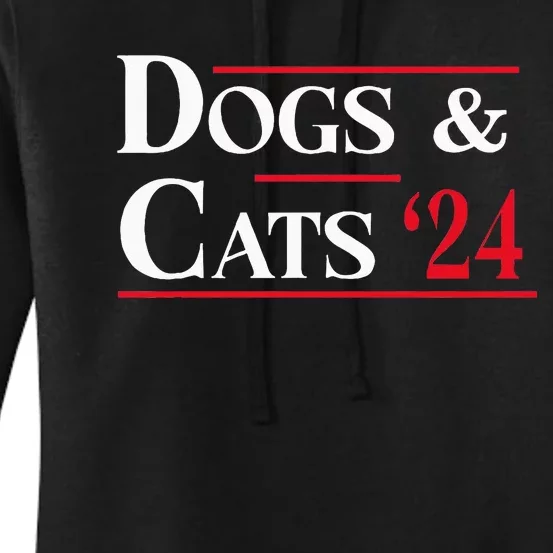 Dogs And Cats 2024 TheyRe Eating The Dogs Women's Pullover Hoodie