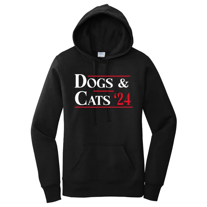 Dogs And Cats 2024 TheyRe Eating The Dogs Women's Pullover Hoodie