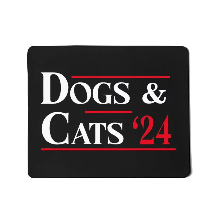 Dogs And Cats 2024 TheyRe Eating The Dogs Mousepad