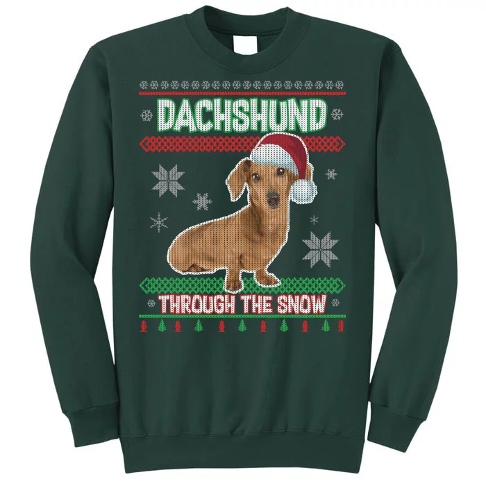 Dachshund Dog Funny Wiener Ugly Christmas Tall Sweatshirt