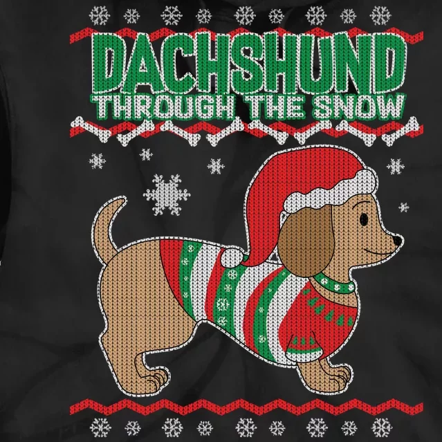 Dachshund Through The Snow Ugly Christmas Tie Dye Hoodie