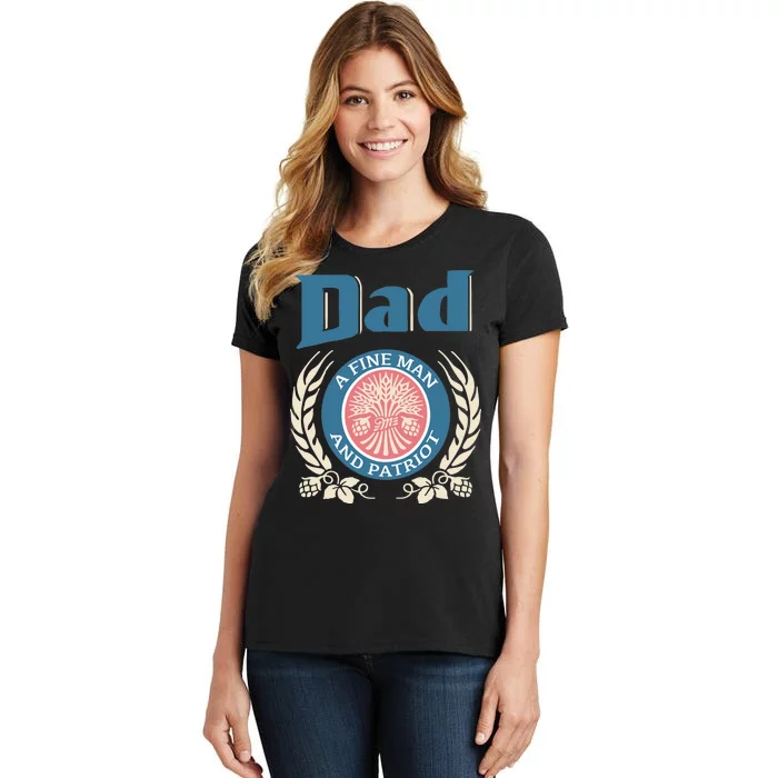 Dad A Fine Man And Patriot Women's T-Shirt