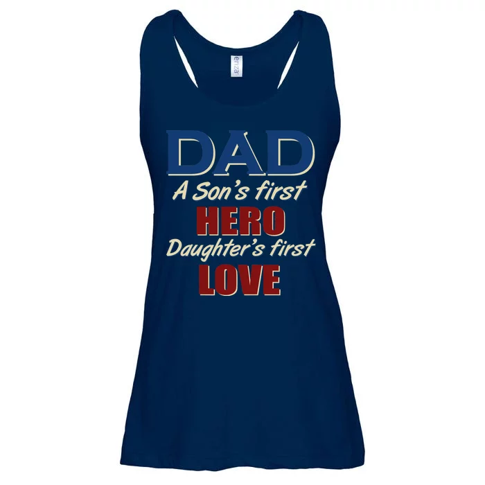 Dad A Son First Hero Daughters First Love Ladies Essential Flowy Tank