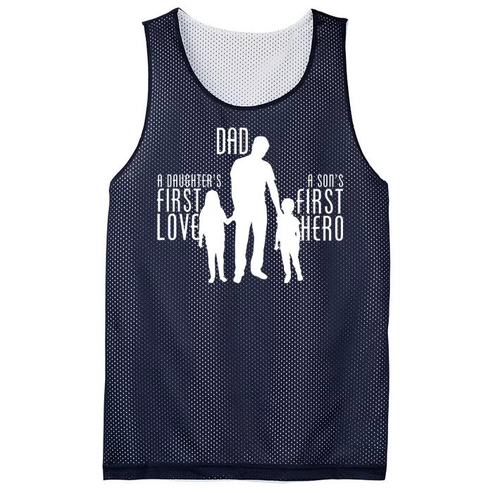 Dad A Son's First Hero Daughters First Love Mesh Reversible Basketball Jersey Tank