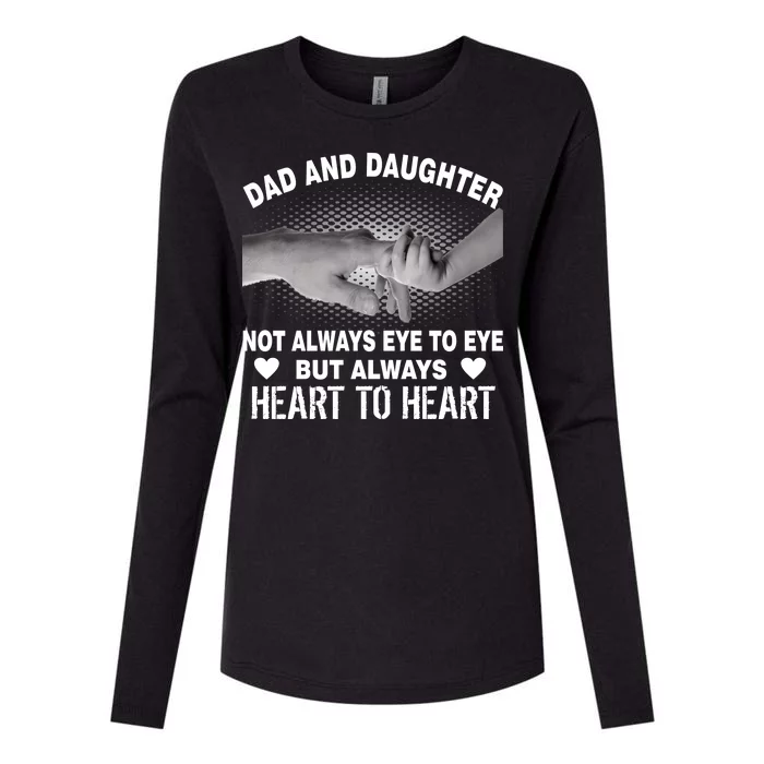 Dad And Daughter Always Heart To Heart Womens Cotton Relaxed Long Sleeve T-Shirt