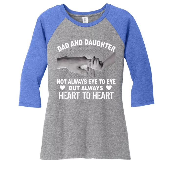 Dad And Daughter Always Heart To Heart Women's Tri-Blend 3/4-Sleeve Raglan Shirt