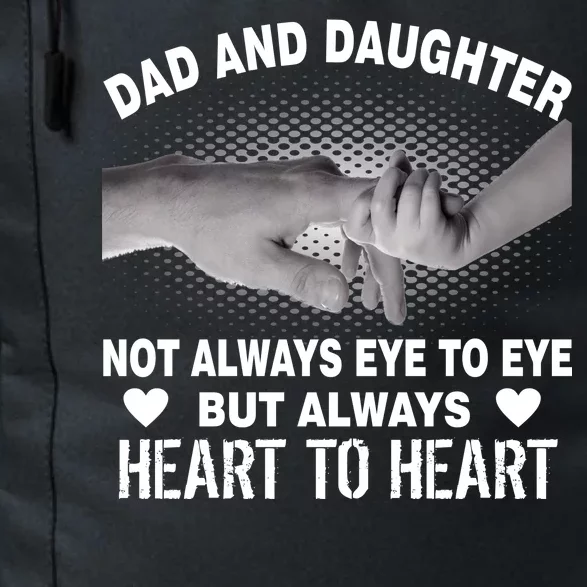 Dad And Daughter Always Heart To Heart Daily Commute Backpack