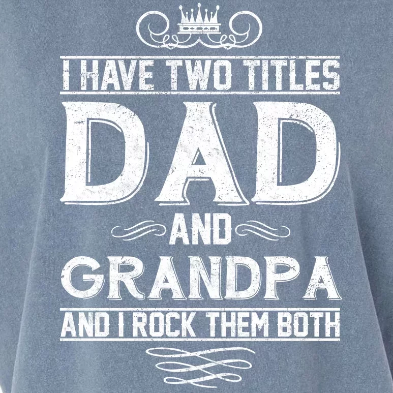 Dad And Grandpa Rock The Both Garment-Dyed Women's Muscle Tee