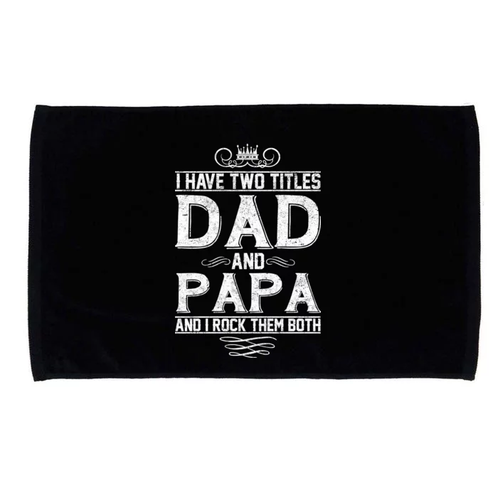 Dad And Papa Rock The Both Microfiber Hand Towel