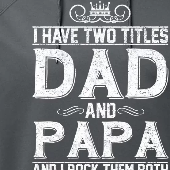 Dad And Papa Rock The Both Performance Fleece Hoodie