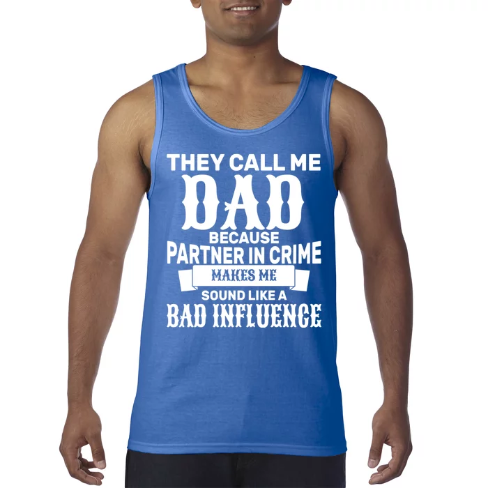 Dad Bad Influence Tank Top