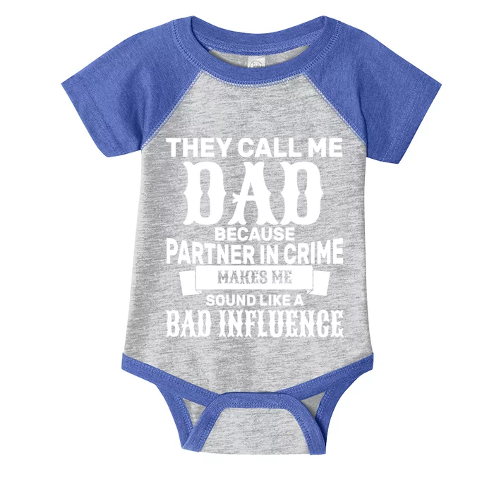 Dad Bad Influence Infant Baby Jersey Bodysuit