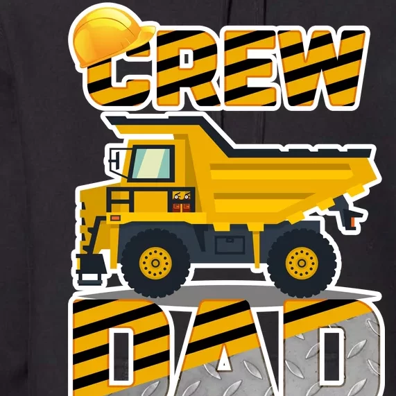 Dad Birthday Crew Construction Party Premium Hoodie