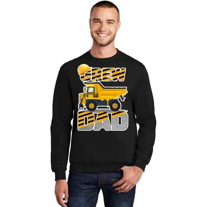 Dad Birthday Crew Construction Party Tall Sweatshirt