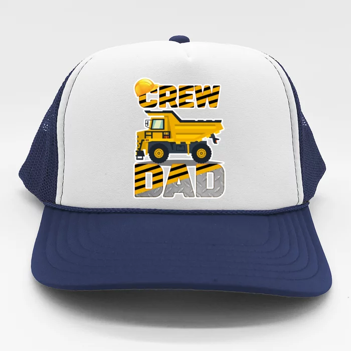 Dad Birthday Crew Construction Party Trucker Hat