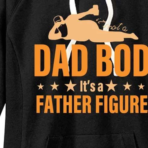 Dad Bod It's A Father Figure Funny Women's Fleece Hoodie