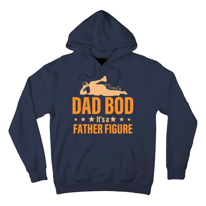 Dad Bod It's A Father Figure Funny Hoodie