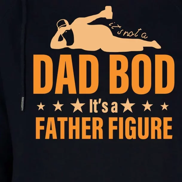 Dad Bod It's A Father Figure Funny Womens Funnel Neck Pullover Hood