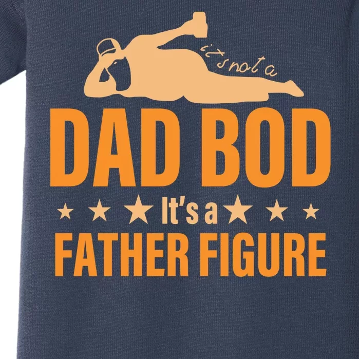 Dad Bod It's A Father Figure Funny Baby Bodysuit