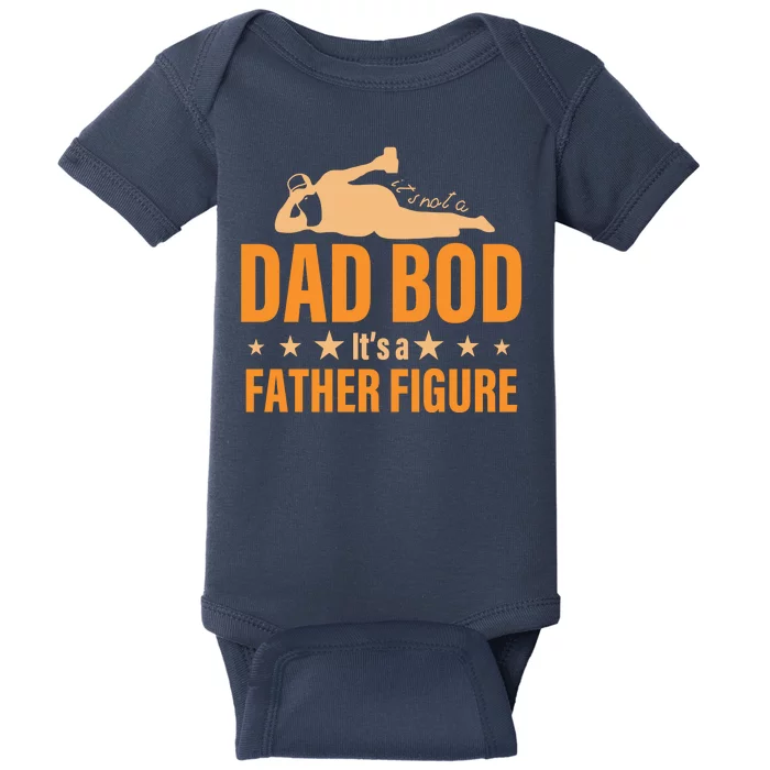 Dad Bod It's A Father Figure Funny Baby Bodysuit