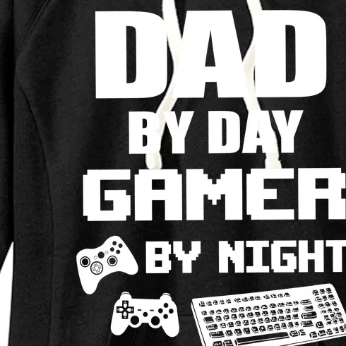 Dad By Day Gamer By Night Women's Fleece Hoodie