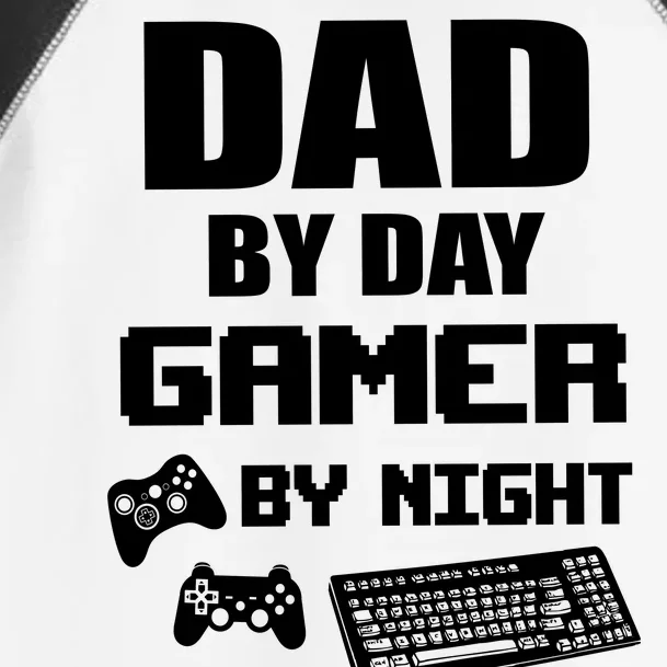 Dad By Day Gamer By Night Toddler Fine Jersey T-Shirt