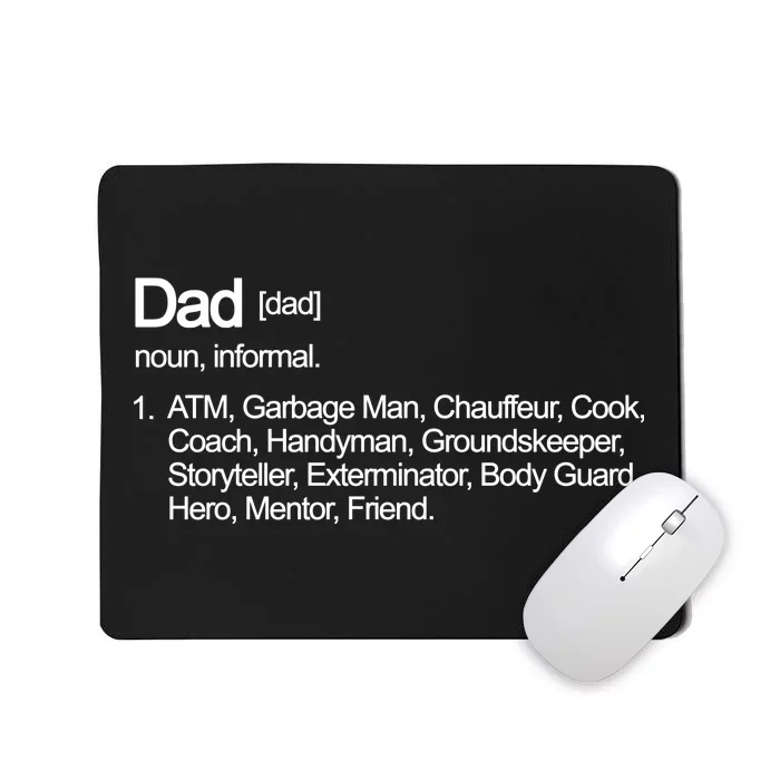 Dad Definition Of All Things Mousepad