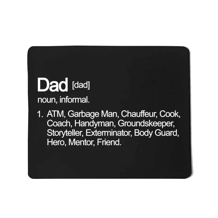 Dad Definition Of All Things Mousepad